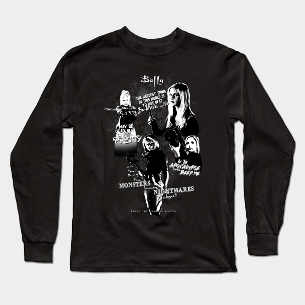 Buffy the vampire slayer quotes poster Long Sleeve T-Shirt by Afire